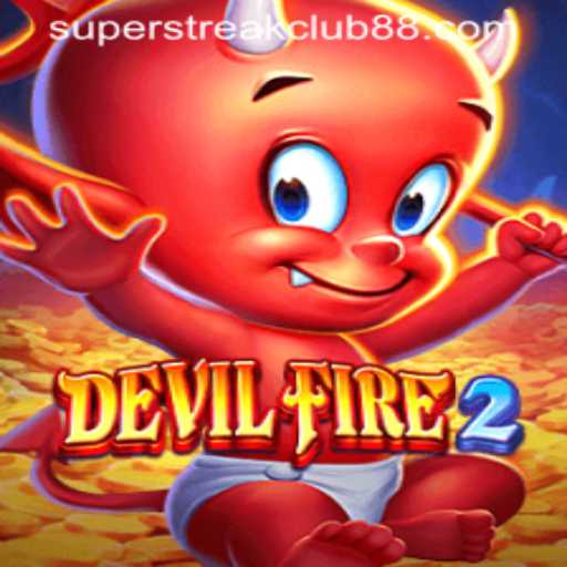 The Thrilling World of DevilFire2 and the SuperStreakClub Phenomenon